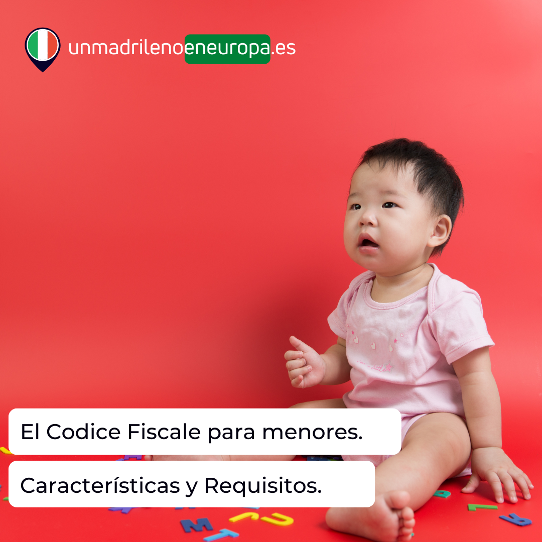 Cómo obtener el Codice Fiscale para menores
