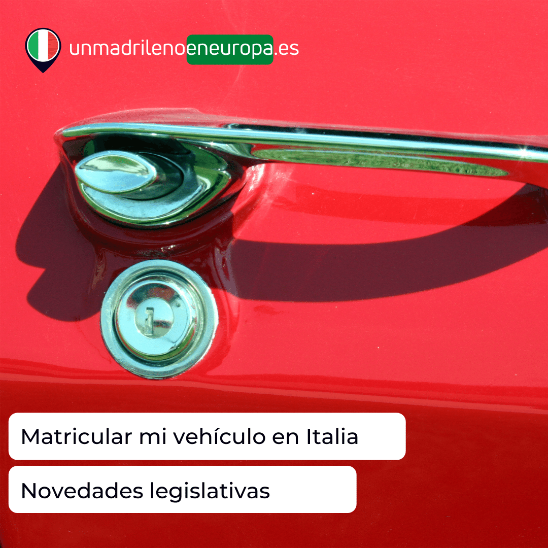 Matricular mi vehículo en Italia