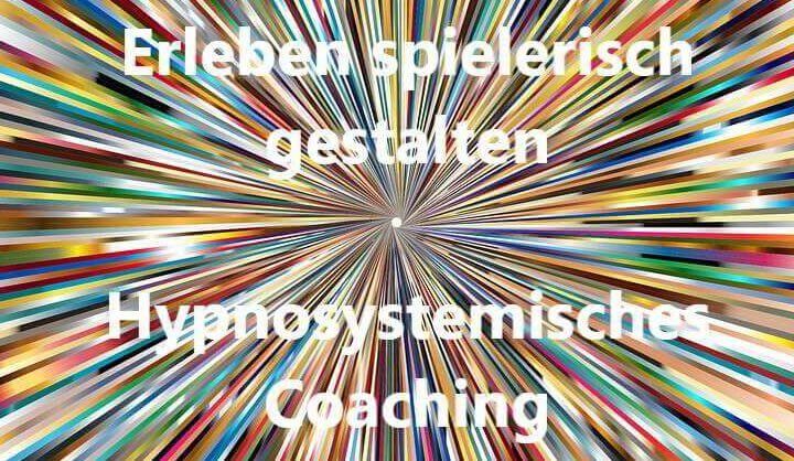 Hypnosystemisches Coaching München