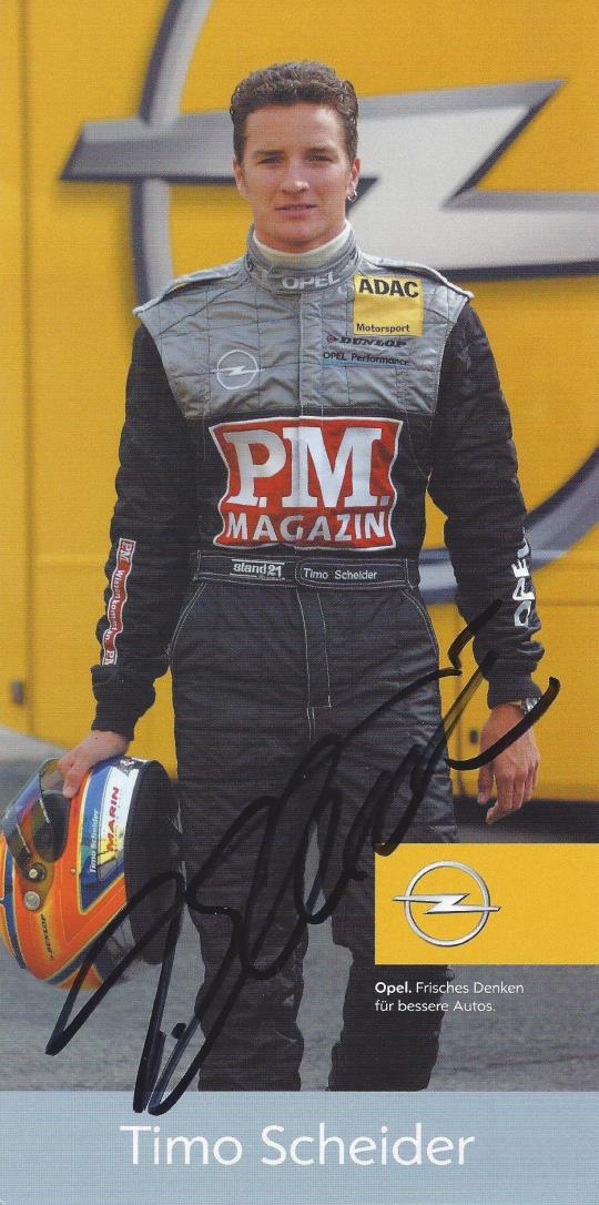 Autogramm Timo Scheider Opel