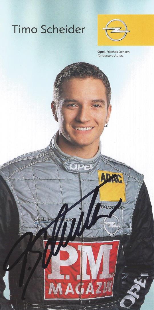 Autogramm Timo Scheider Opel