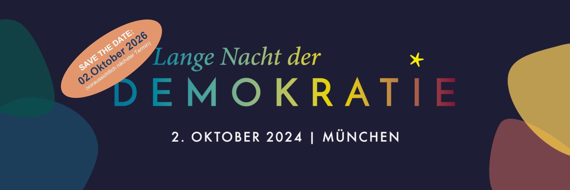 Safe the Date zur Langen Nacht der Demokratie am 2. Oktober 2024 in München Safe the Date zur Langen Nacht der Demokratie am 2. Oktober 2024 in München