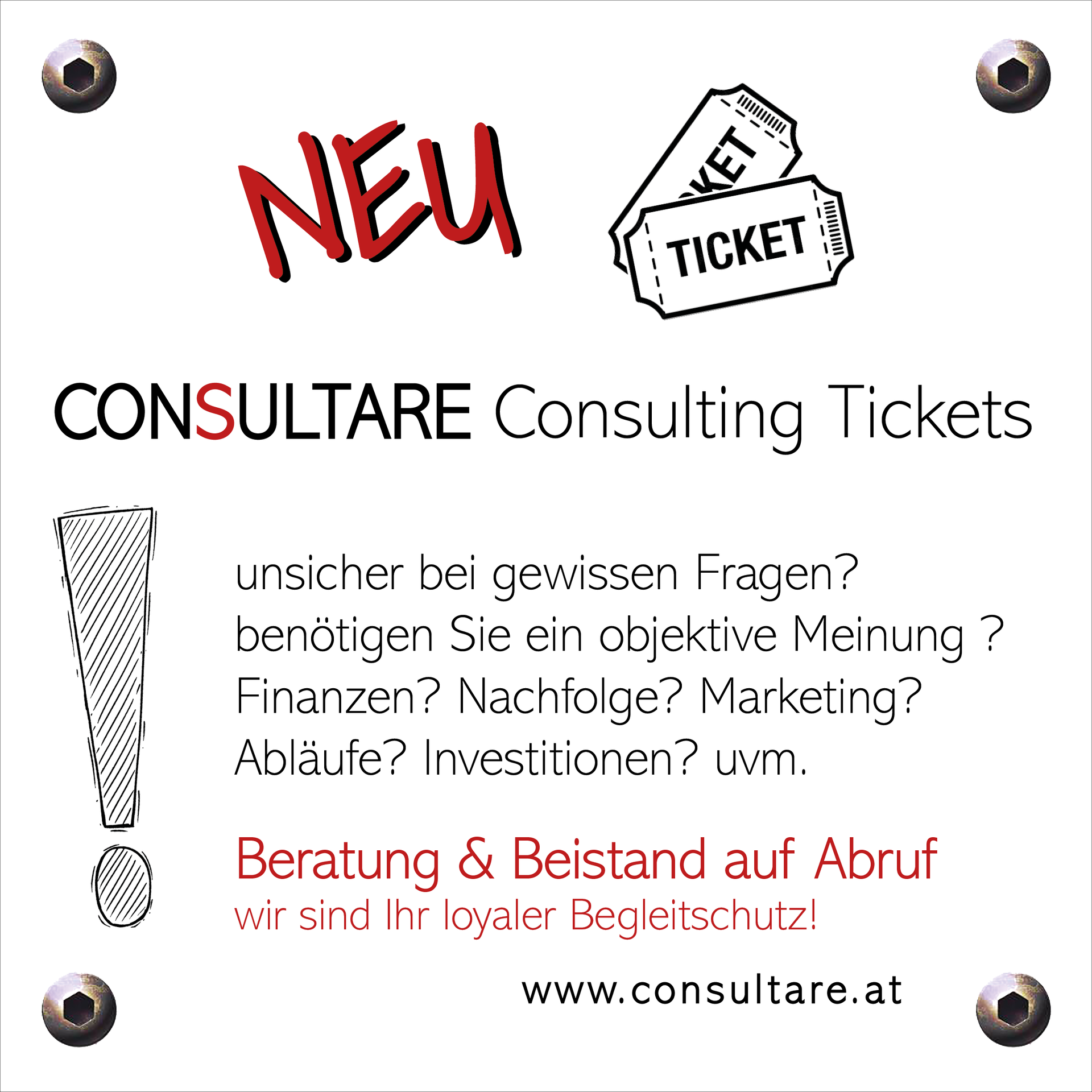 Consultare Consulting Tickets - der Begleitschutz für Ihr Unternehmen consulting tickets von Consultare Hotelberatung - maßgeschneidert auf Ihre Bedürfnisse und Ihre Herausforderungen - wir sind Ihr loyaler und kompetenter Begleitschutz