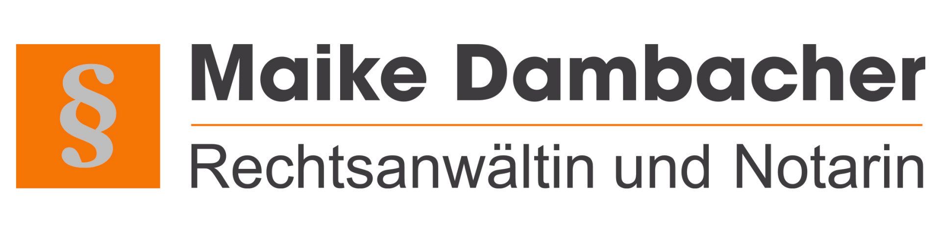 Notarin Maike Dambacher