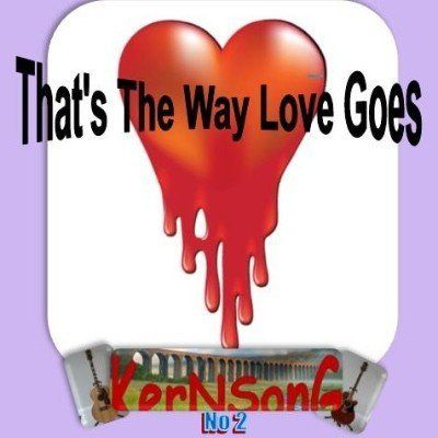 KernSong, Kern Song, That's The Way Love Goes