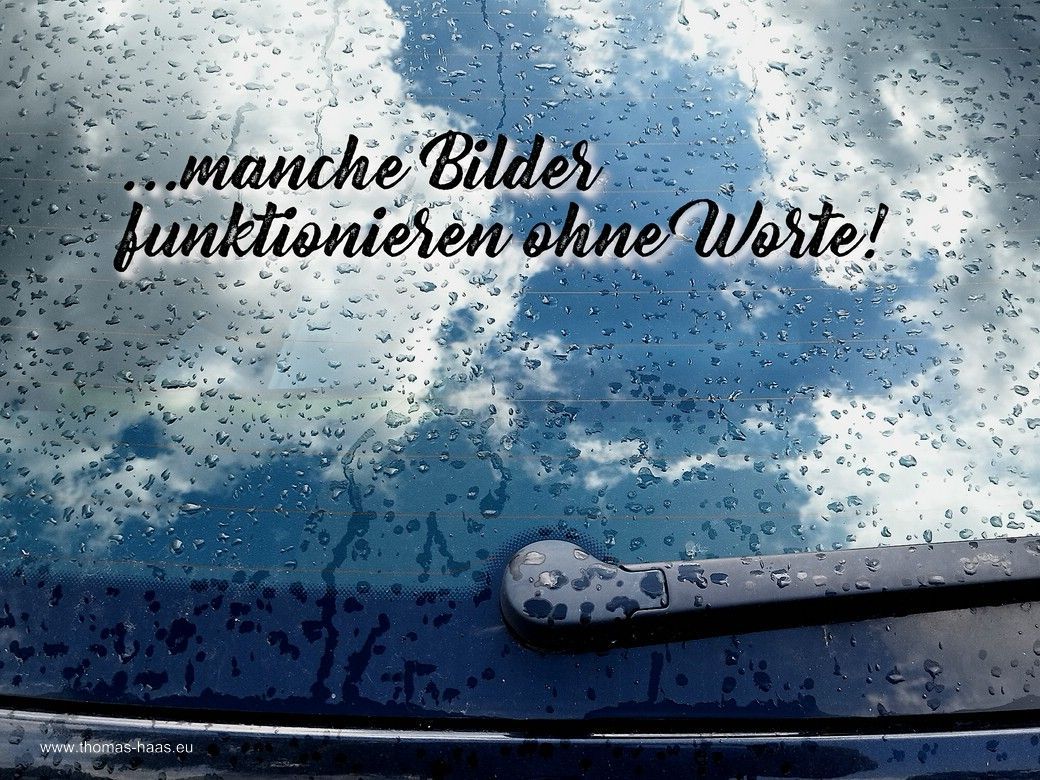 Die Beschreibung des Sommers 2025: Wechselhaft... - Regen auf der Heckscheibe! Die Beschreibung des Sommers 2025: Wechselhaft... - Regen auf der Heckscheibe!