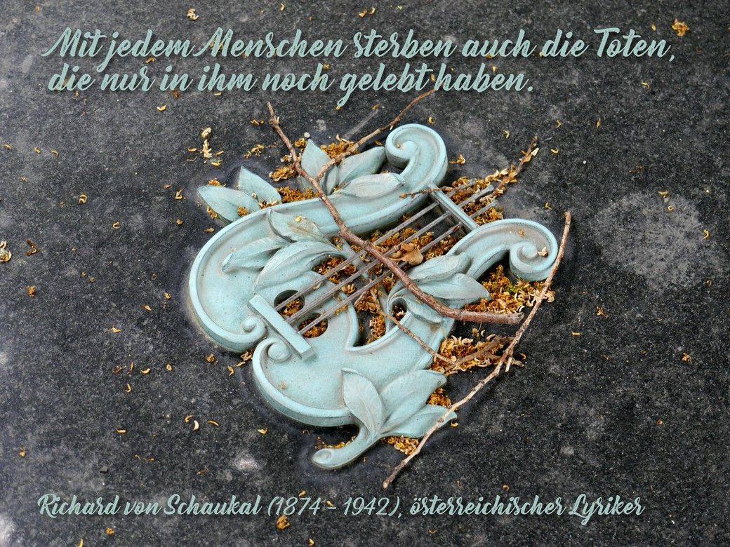 Ein Friedhofsmotiv mit einem Zitat von Richard von Schaukal (1874 - 1942)