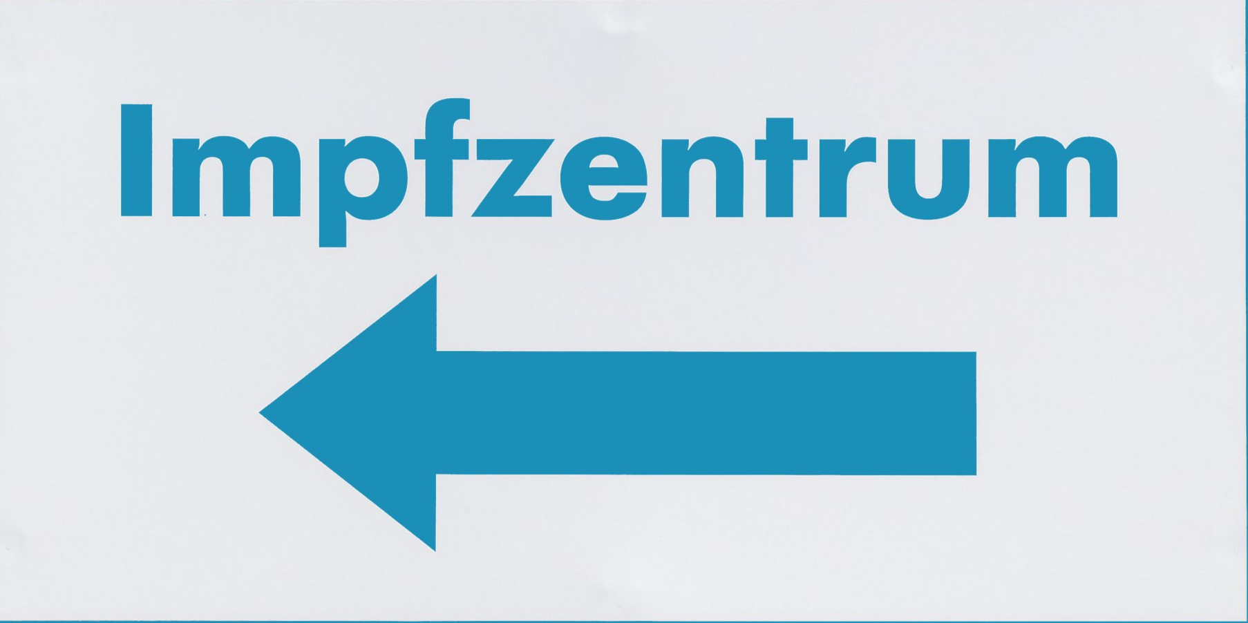 Hinweis Impfzentrum Hinweis Impfzentrum