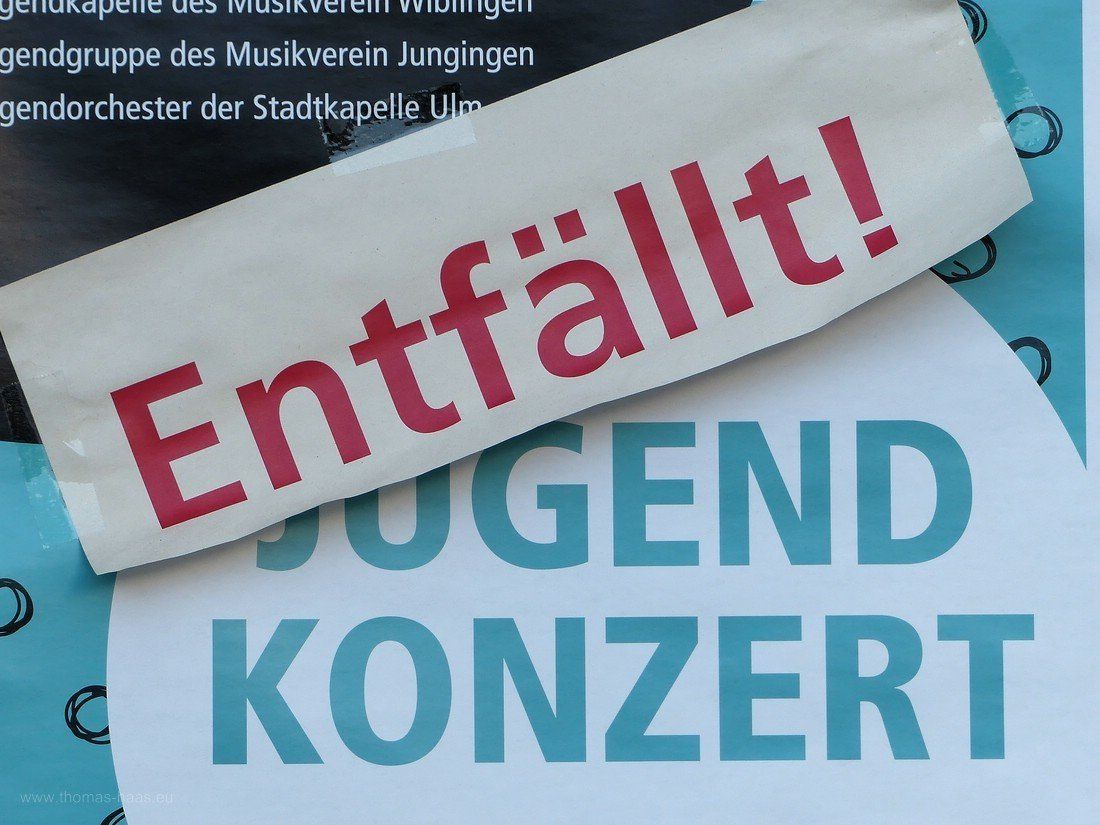 Absage einer Kulturveranstaltung, Ulm 2020 In diesem Jahr entfällt Kultur...