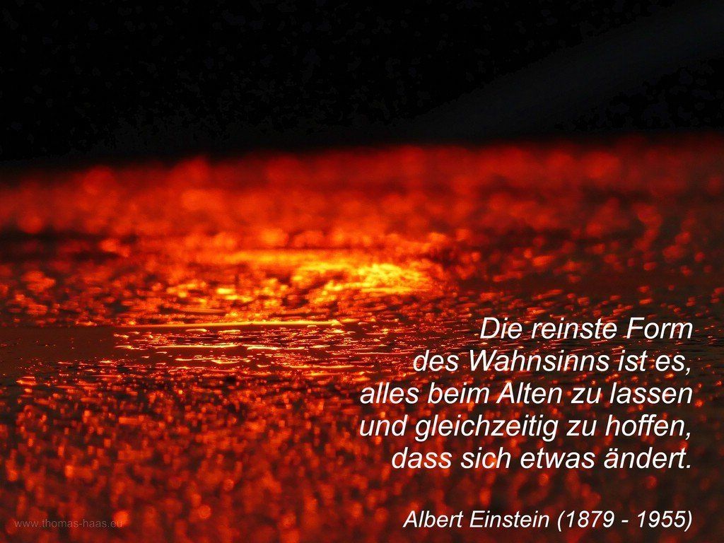 Motivationsmotiv, Einstein-Zitat Motivation mit einem Zitat von Albert Einstein