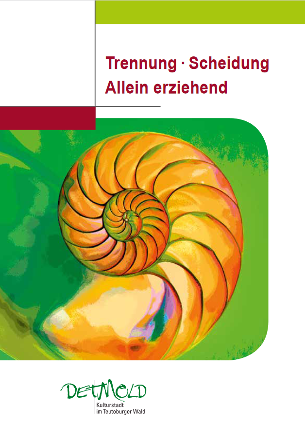 Cover der Broschüre zum Thema Trennung, Scheidung, ... Cover der Broschüre zum Thema Trennung, Scheidung, ...
