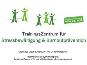 Verhaltenstherapie und Training zur Bewältigung von Stress, Burnout, Depression, Ängste, Panikattacken TrainingsZentrum für Stressbewältigung & Burnoutprävention