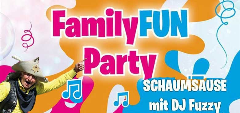 FORT FUN Schaumsause mit DJ Fuzzy FORT FUN Schaumsause mit DJ Fuzzy