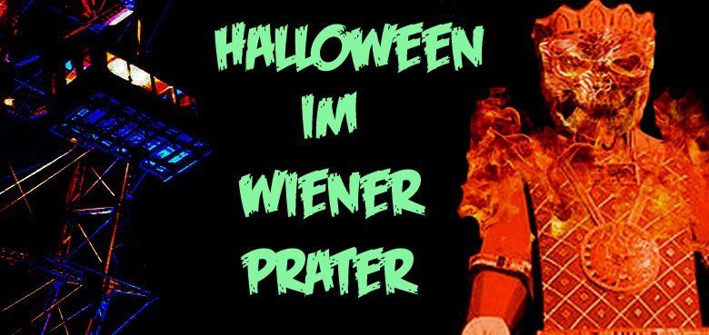 Wiener Prater Halloween 2018 Wiener Prater Halloween 2018