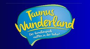 Zur offiziellen Taunus Wunderland Homepage Hier geht es zu offiziellen Taunus Wunderland Homepage