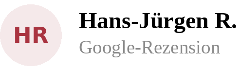 Google-Rezension von Hans-Jürgen R.