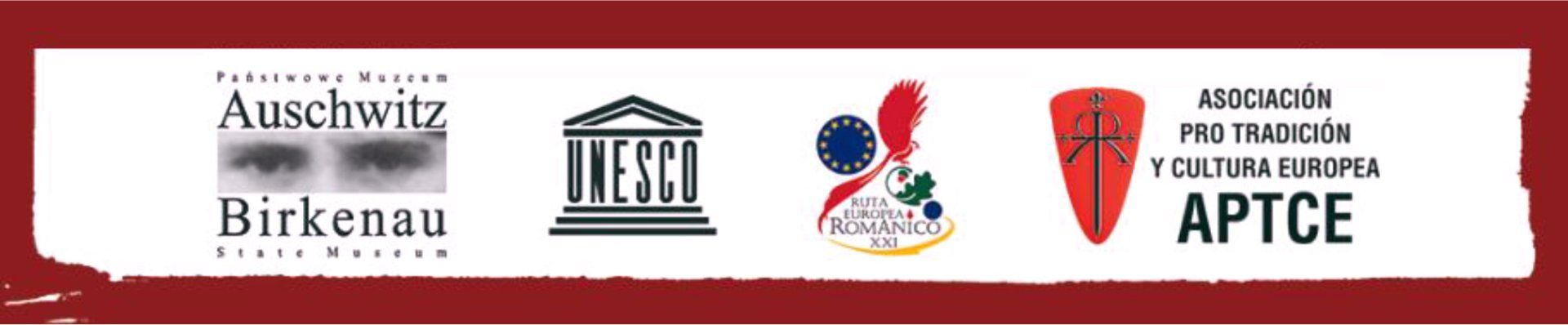 Museo Auschwitz - APTCE - Unesco - Premio Renacimiento-Ruta Cultural Europea Románico XXI Museo Auschwitz - APTCE - Premio Renacimiento-Ruta Cultural Europea Románico XXI