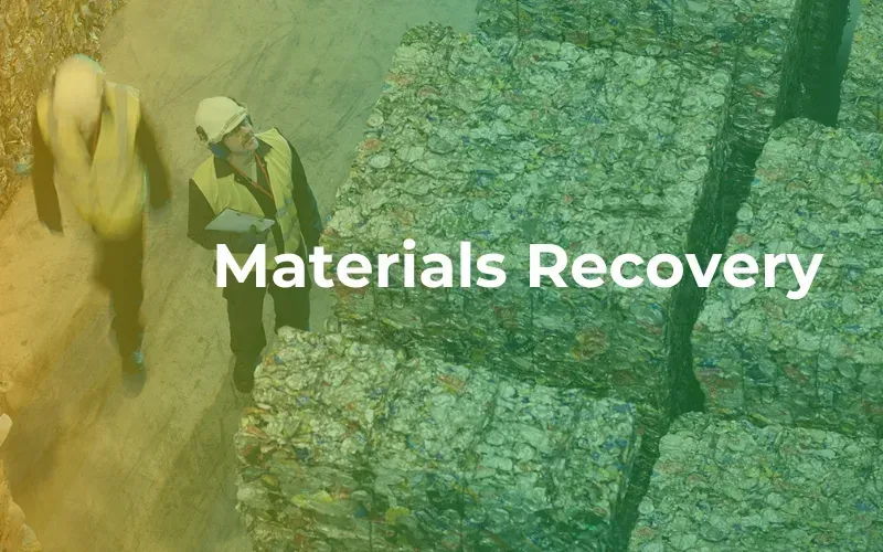 materials recovery