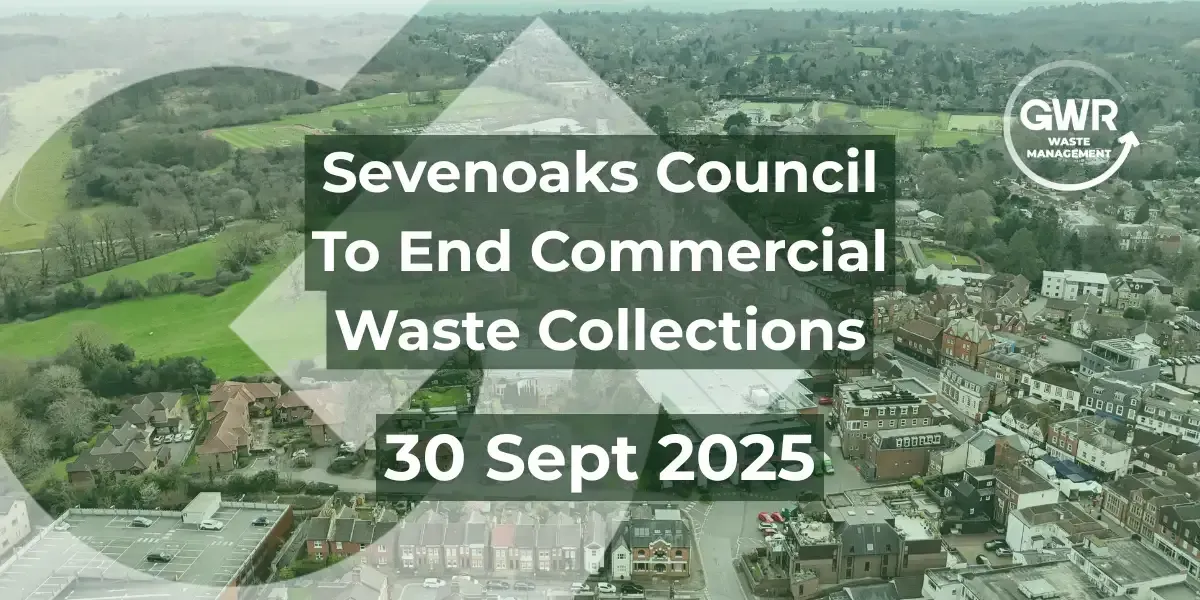 Sevenoaks District Council will stop commercial waste collections by 30 September 2025