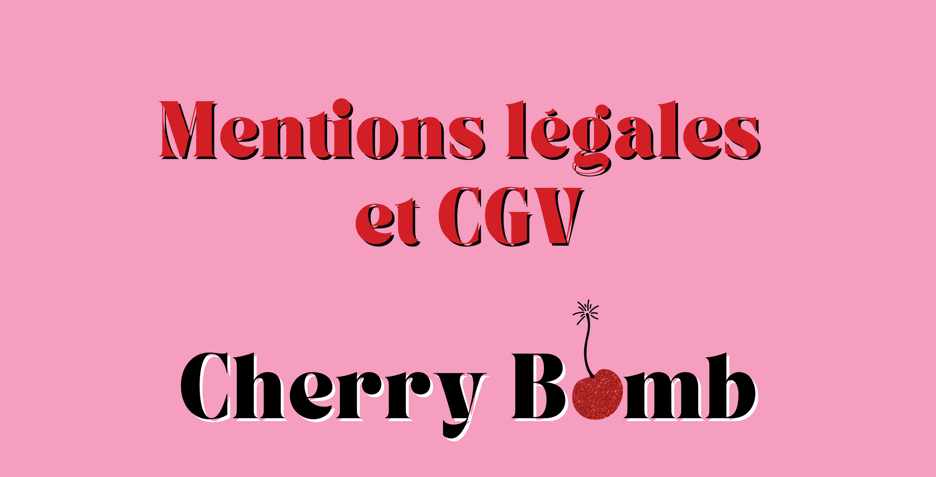 Mentions légales et CGV Mentions légales et CGV