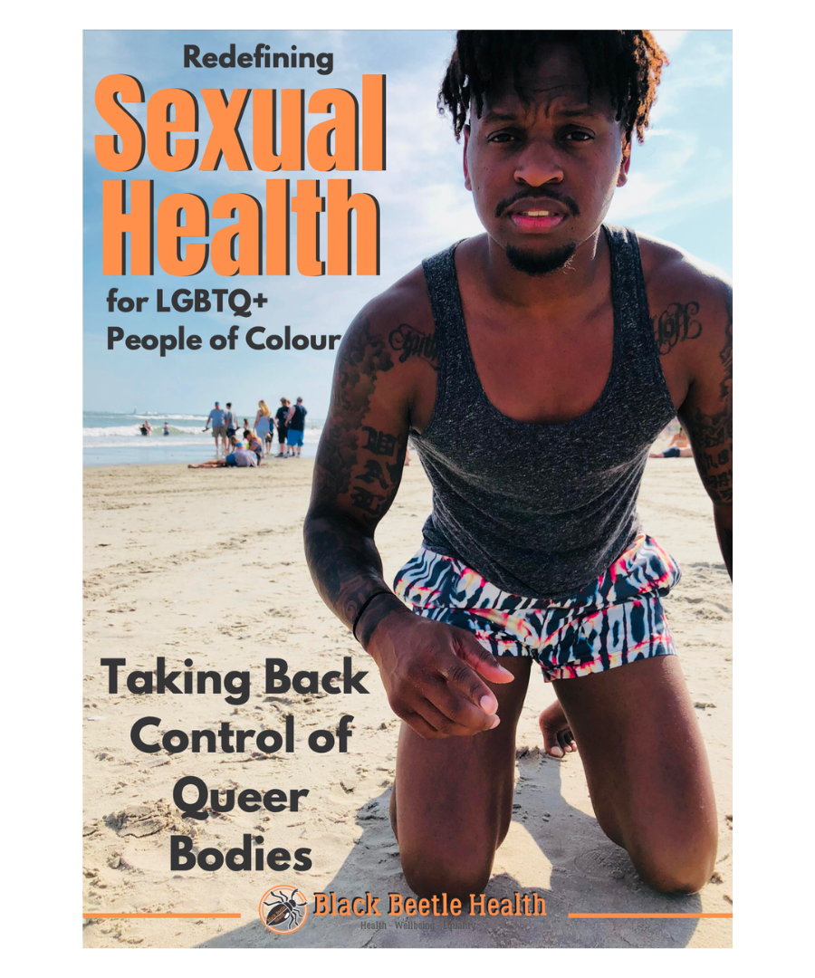 Sexual health for LGBTQ+ people of colour poster