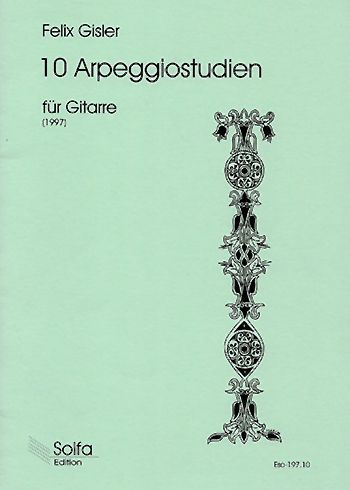 10 Arpeggiostudien von 1997 Arpeggiostudien von 1997