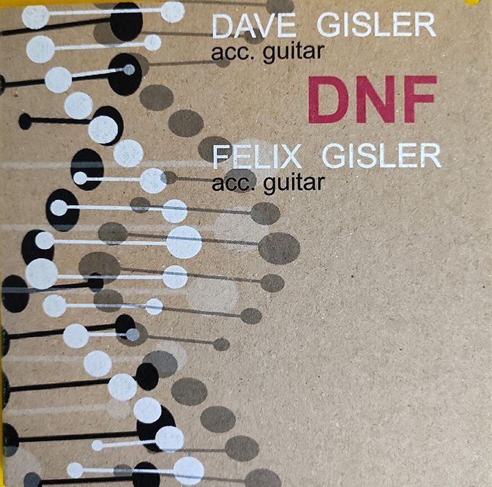 CD DNF von Dave und Felix Gisler CD DNF von Dave und Felix Gisler