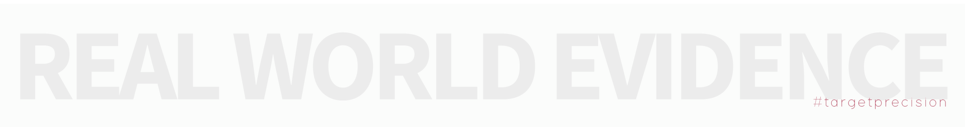 Real World Evidence