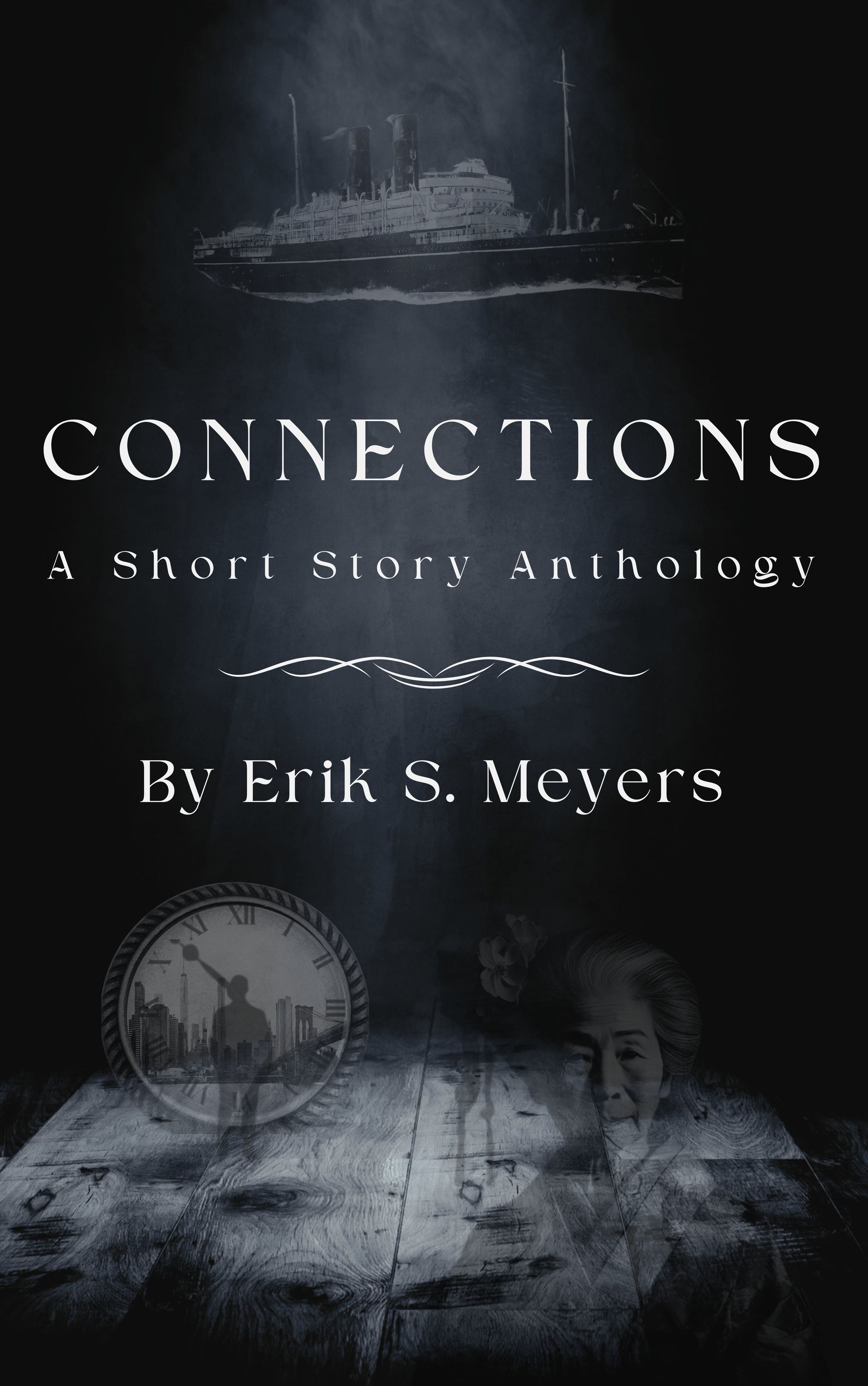 cover of Connections: A Short Storxy Anthology by Erik S. Meyers