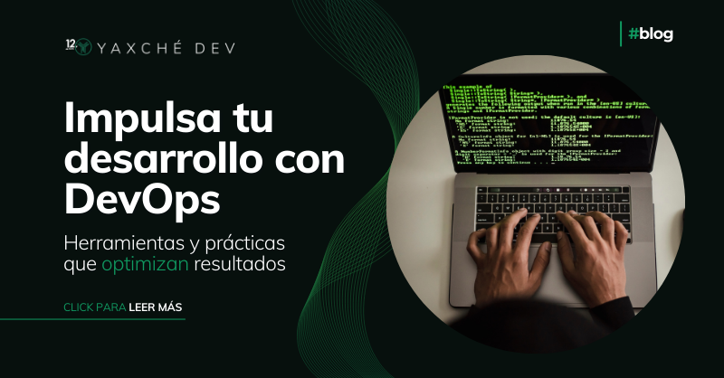 Cómo DevOps acelera el ciclo de desarrollo: Herramientas y mejores prácticas