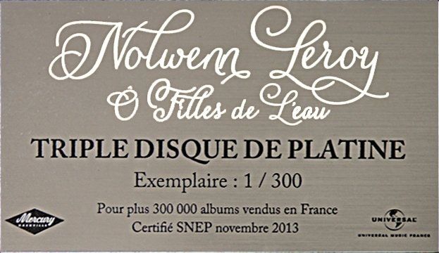nolwenn leroy, o filles de l'eau, triple disque de platine nolwenn leroy, o filles de l'eau, triple disque de platine