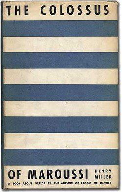 Visit Amazon The Colossus of Maroussi by Henry Miller written on Hydra Island Greece.