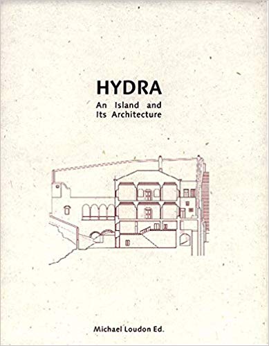 Link to Amazon Book cover of Hydra: An Island And Its Architecture by Michael Loudon with link from HydraDirect to Amazon