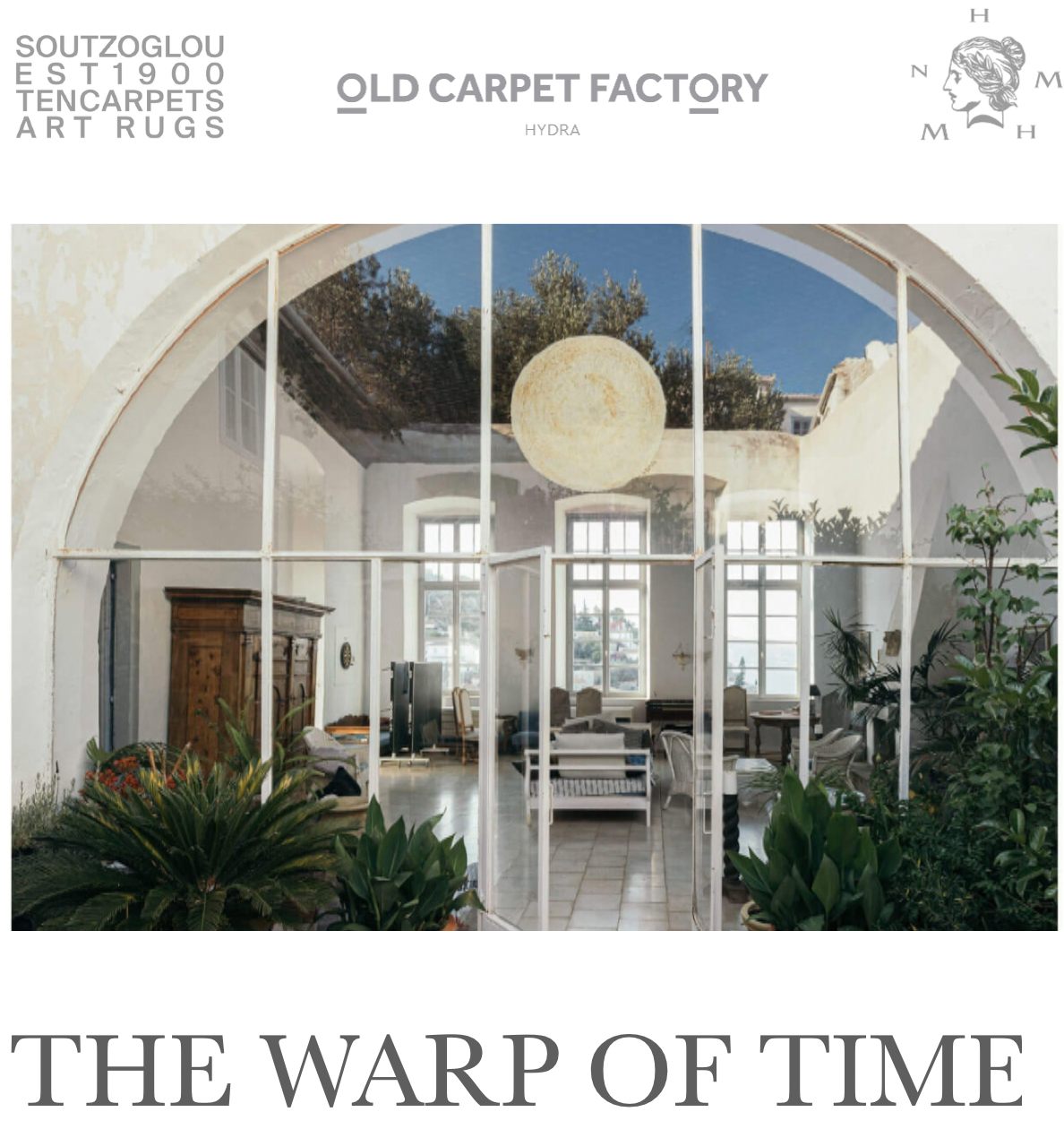 Exhibition at the Old Carpet Factory on Hydra Island Greece, 16 June - 8 Sept 2024 with Helen Mardas, Dimitrios Antonitsis and Soutzoglou carpets and rugs.