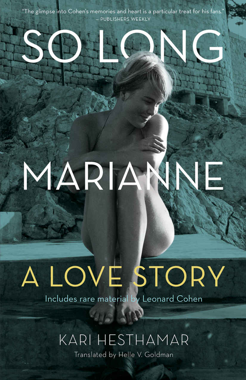 Book cover of So Long Marianne: A Love Story, written  by Kari Hesthamar with link from HydraDirect to Amazon