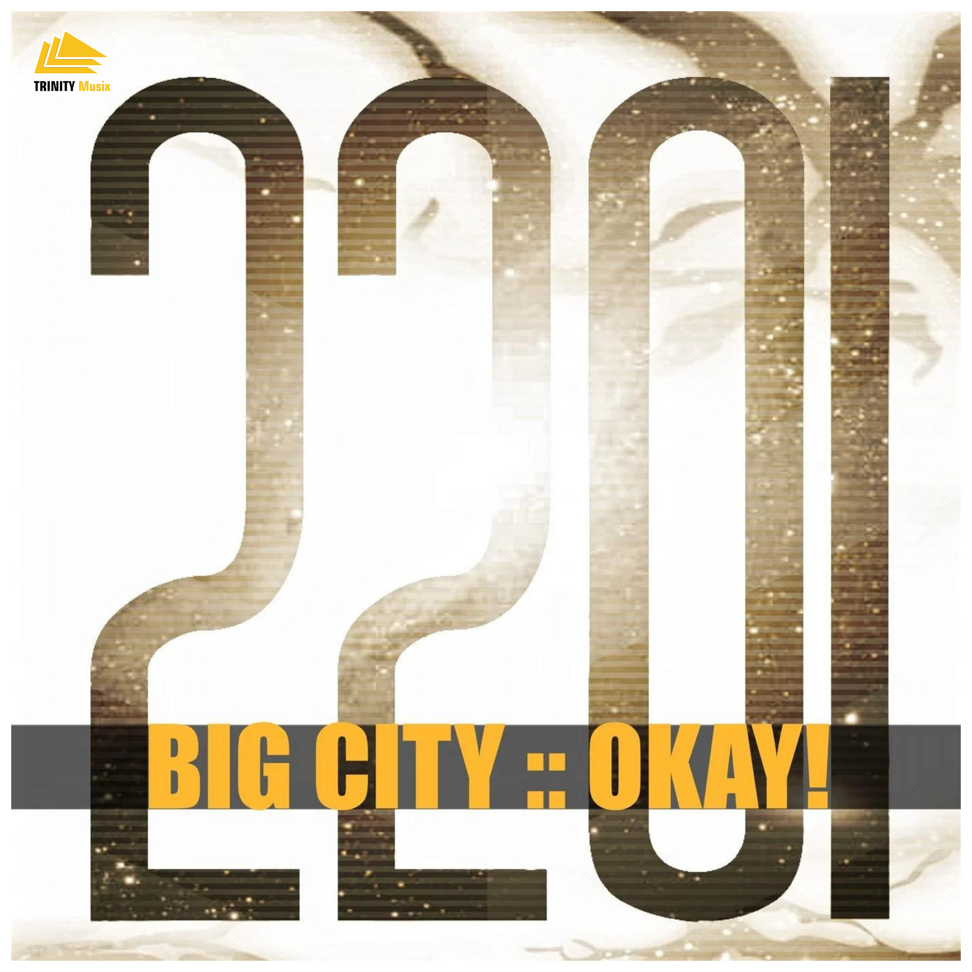 2201 - Big City Okay