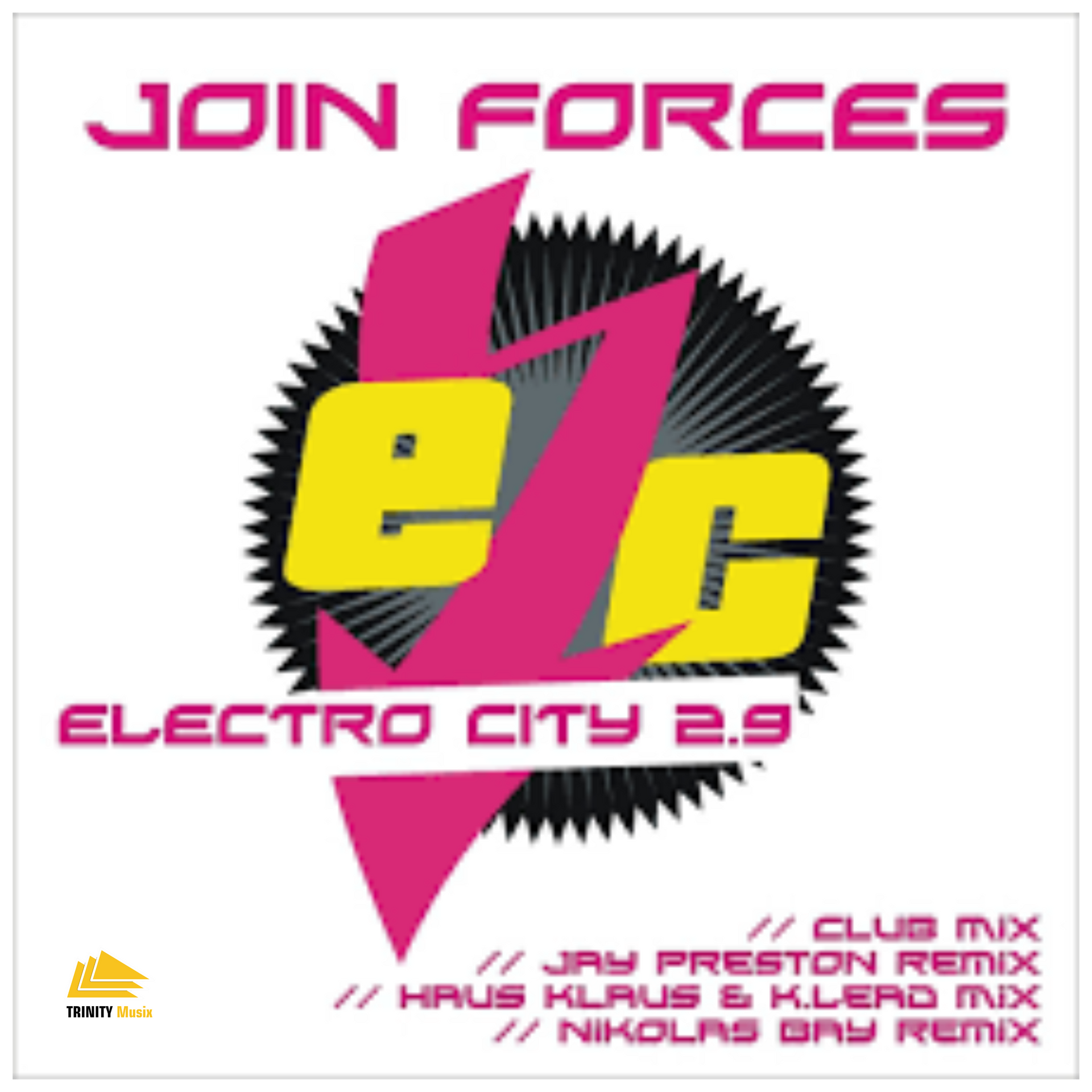 Join Forces - Electro City 2.0