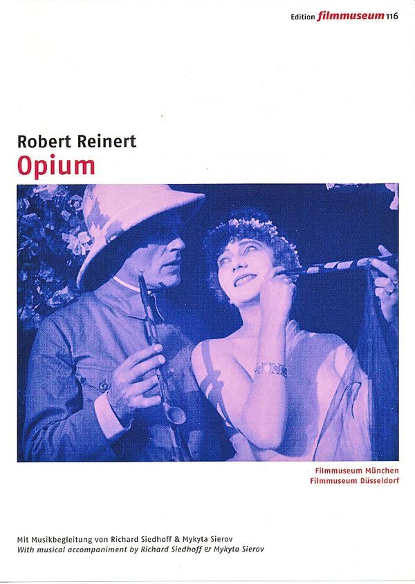 Robert Reinerts Stummfilm Opium mit Sybil Morel