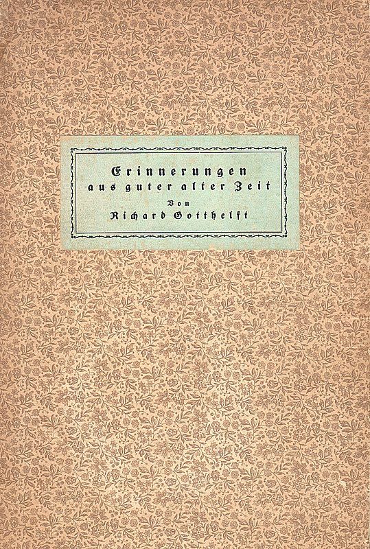 Einband Richard Gotthelfts Lebenerinnerungen