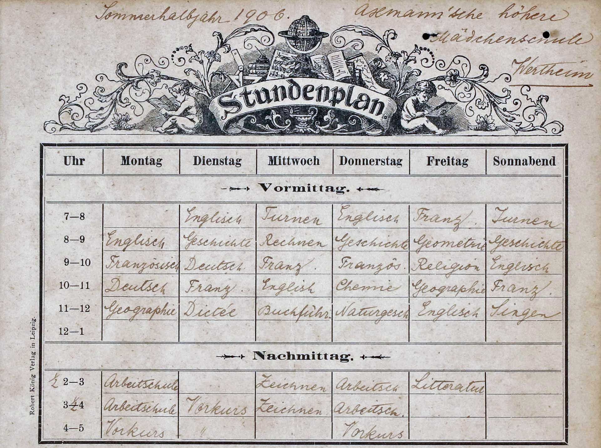 Bertha Herz/Sybil Morel: Stundenplan im Sommerhalbjahr 1906 Bertha Herz/Sybil Morel: Stundenplan im Sommerhalbjahr 1906 an der Axmannschen Schule.