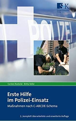 Erste Hilfe im Polizei-Einsatz S+K Verlag