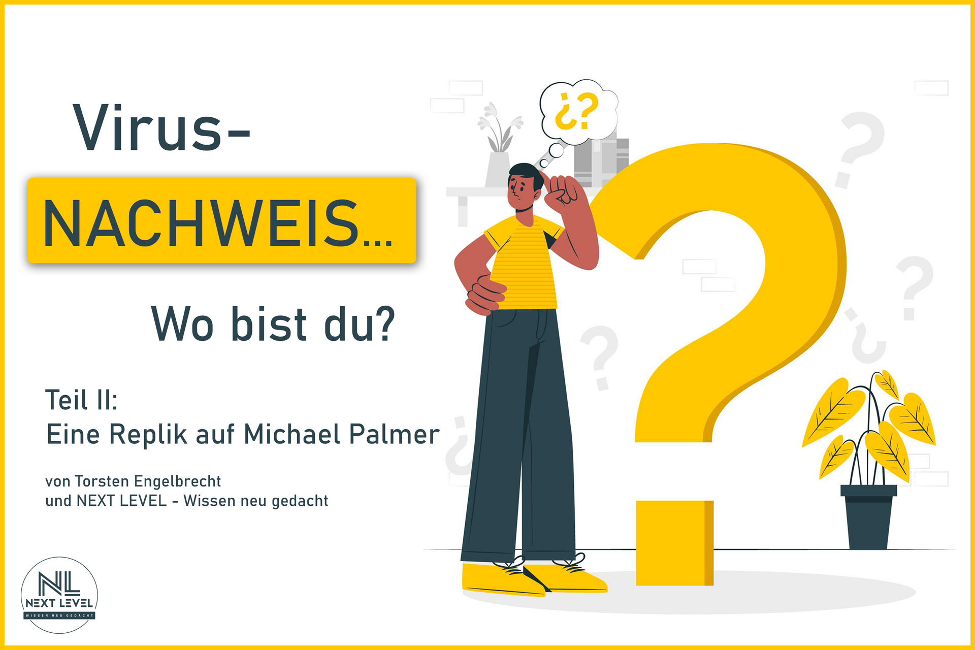 Bhakdi & Palmer im Irrtum