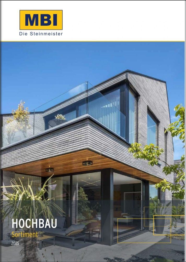 MBI Hochbaubroschüre 2025/2026 MBI GmbH - Die Steinmeister Wuppertal Hochbau Broschüre 2025-2026