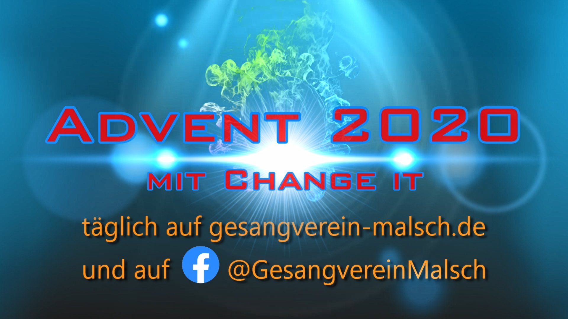 Adventsaktion 2020 vom Malscher Chor Change it