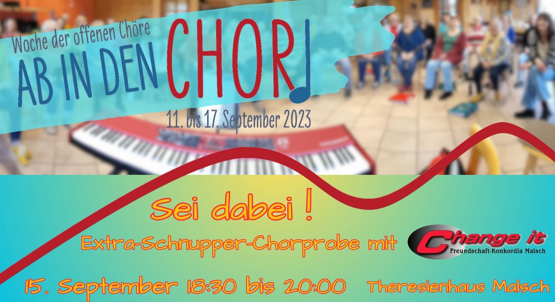Aktion Ab in den Chor des Deutschen Chorverbandes Schnupper-Chorprobe bei Change it am 15.9.23 bei der Aktion Ab in den Chor
