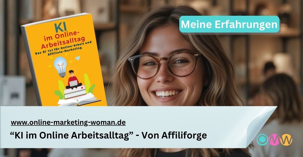 Freebie-Check: KI im Arbeitsalltag – Das 1x1 für Online-Arbeit und Affiliate-Marketing