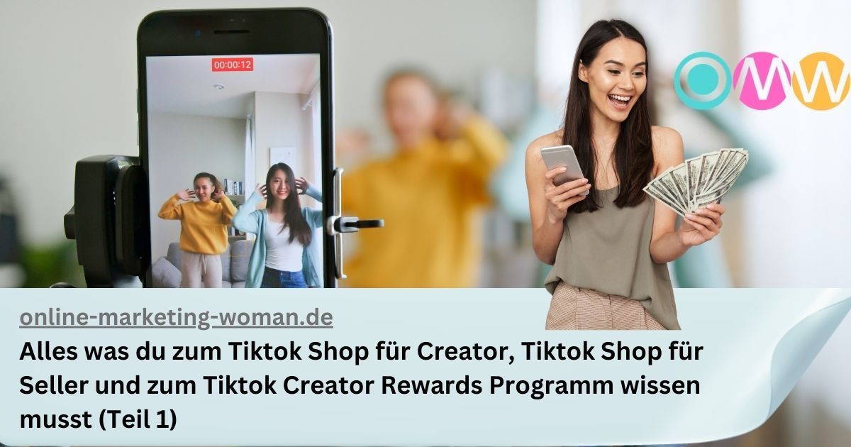 Alles was du zum Tiktok Shop für Creator, Tiktok Shop für Seller und zum Tiktok Creator Rewards Programm wissen musst (Teil 1) Alles was du zum Tiktok Shop für Creator, Tiktok Shop für
Seller und zum Tiktok Creator Rewards Programm wissen
musst (Teil 1)