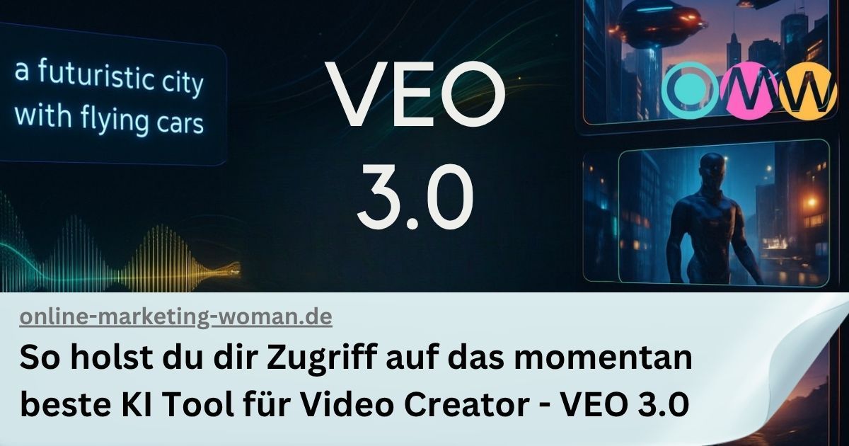 VEO 3 nutzen in deutschland, veo 3 kosten, veo 3 anleitung VEO 3 nutzen in deutschland, veo 3 kosten, veo 3 anleitung