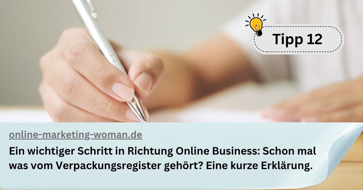 Tipp12: Ein wichtiger Schritt in Richtung Online Business: Schon mal was vom Verpackungsregister gehört? Eine kurze Erklärung. Tipp12: Ein wichtiger Schritt in Richtung Online Business: Schon mal was vom Verpackungsregister gehört? Eine kurze Erklärung.