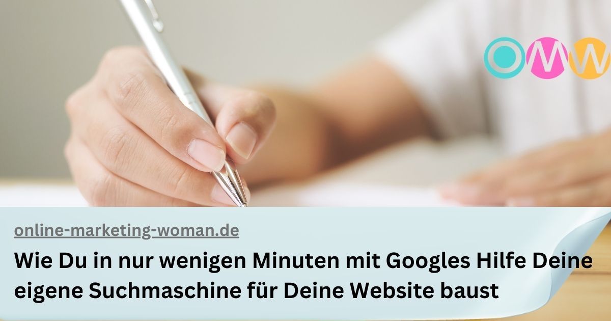 Wie Du in nur wenigen Minuten mit Googles Hilfe Deine eigene Suchmaschine für Deine Website baust Wie Du in nur wenigen Minuten mit Googles Hilfe Deine eigene Suchmaschine für Deine Website baust